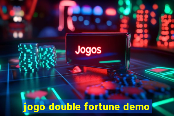 jogo double fortune demo